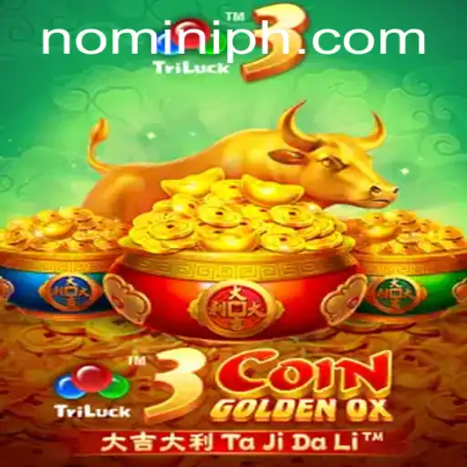 Discover the Exciting World of 3CoinGoldenOX at Nomini Casino