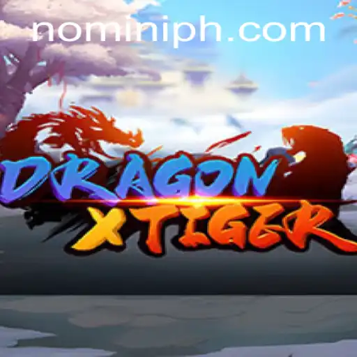 Exploring DragonXTiger on Nomini