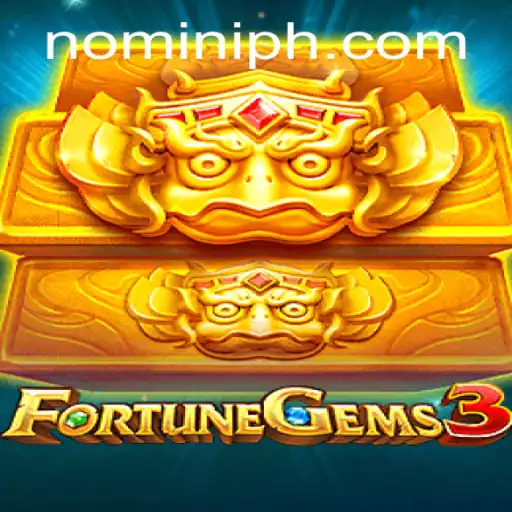 Discover the Exciting World of FortuneGems3 and Nomini